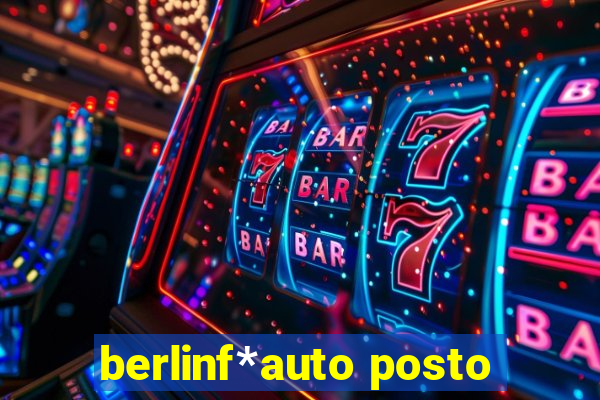 berlinf*auto posto